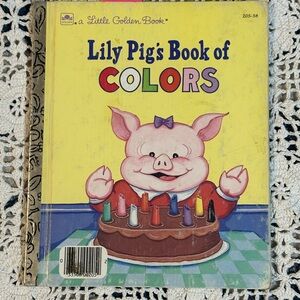 Little Golden Book: Lily Pig's Color Adventure